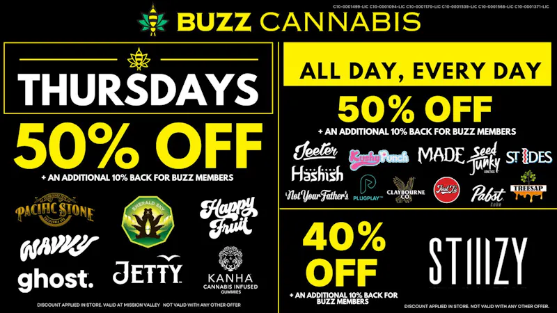 Buzz Cannabis - Mission Valley Thursday Deals BUZZ Mission Valley