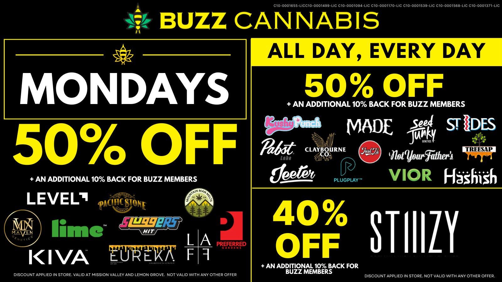 Buzz Cannabis- La Mesa Monday Deals at BUZZ