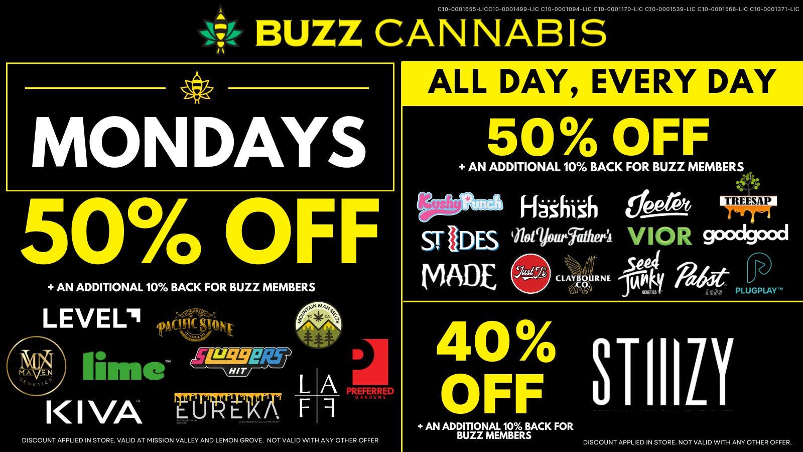 Buzz Cannabis - Wildomar Monday Deals at BUZZ