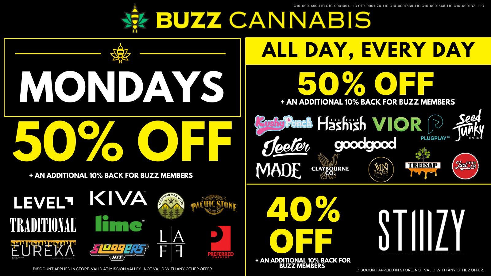 Buzz Cannabis - Mission Valley Monday Deals at BUZZ Mission Valley