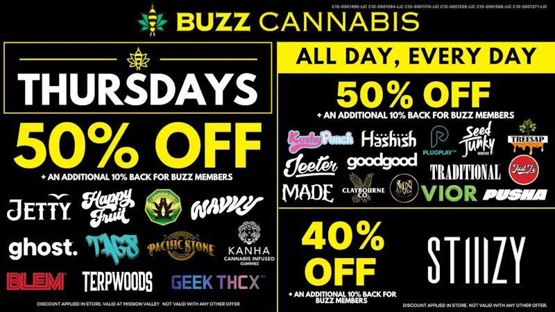 Buzz Cannabis - Mission Valley Thursday Deals BUZZ Mission Valley