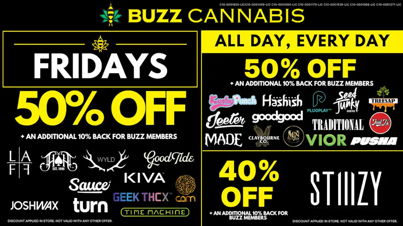 Buzz Cannabis - Sorrento Valley Friday Deals at BUZZ