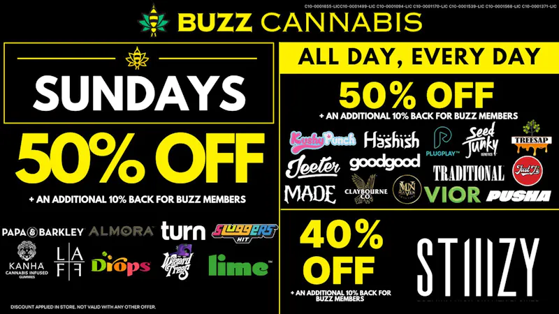 Buzz Cannabis - Sorrento Valley SUNDAY BUZZ Deals