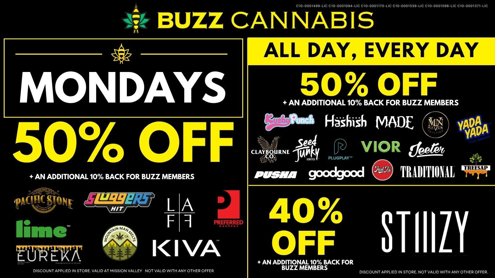 Buzz Cannabis- La Mesa Monday Deals at BUZZ