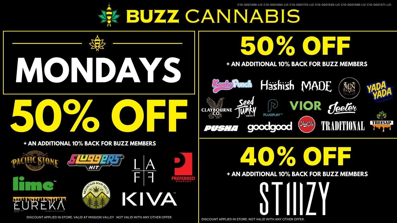 Buzz Cannabis - Santee Monday Deals at BUZZ