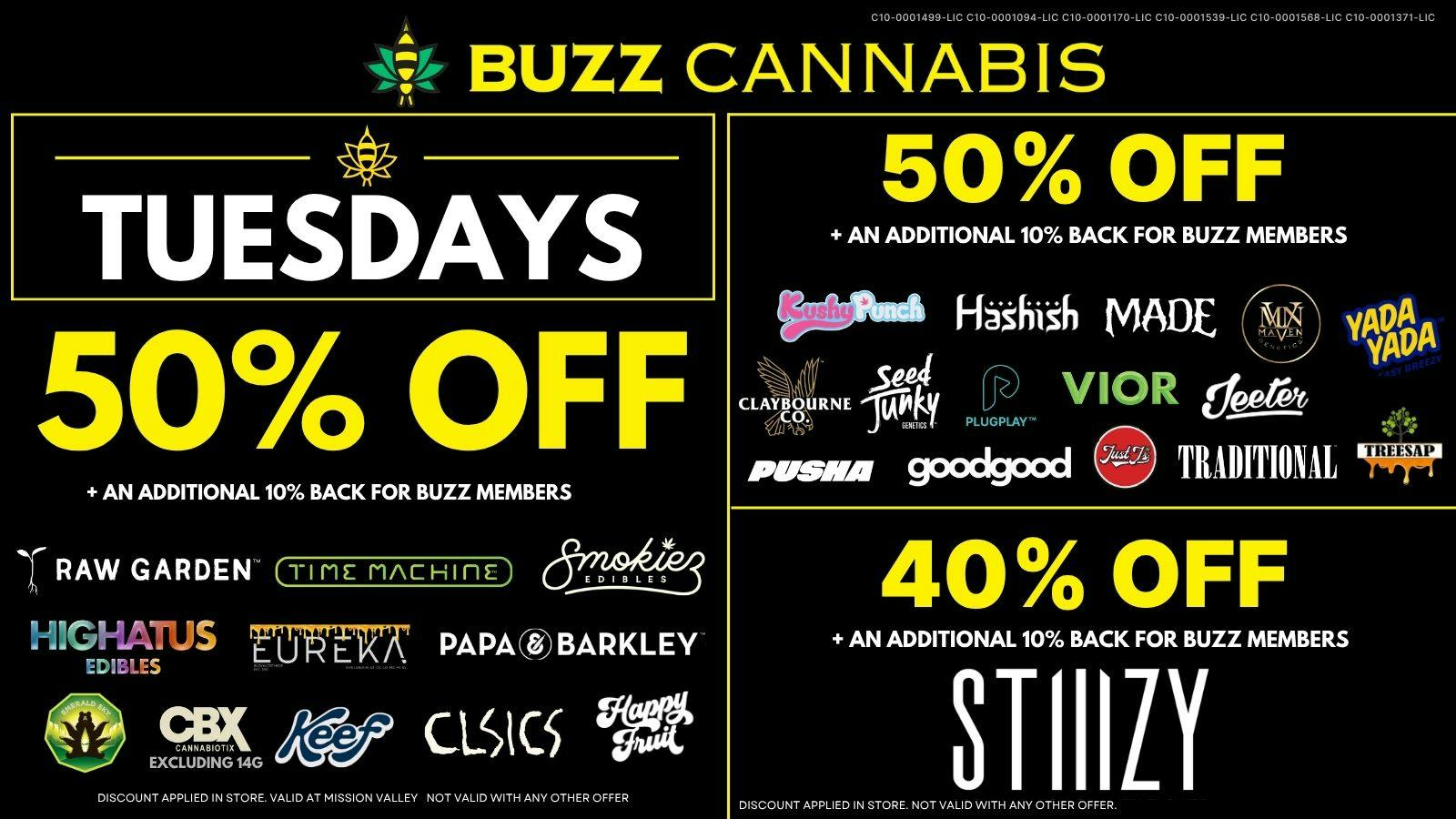 Buzz Cannabis - Sorrento Valley Tuesday Deals at BUZZ