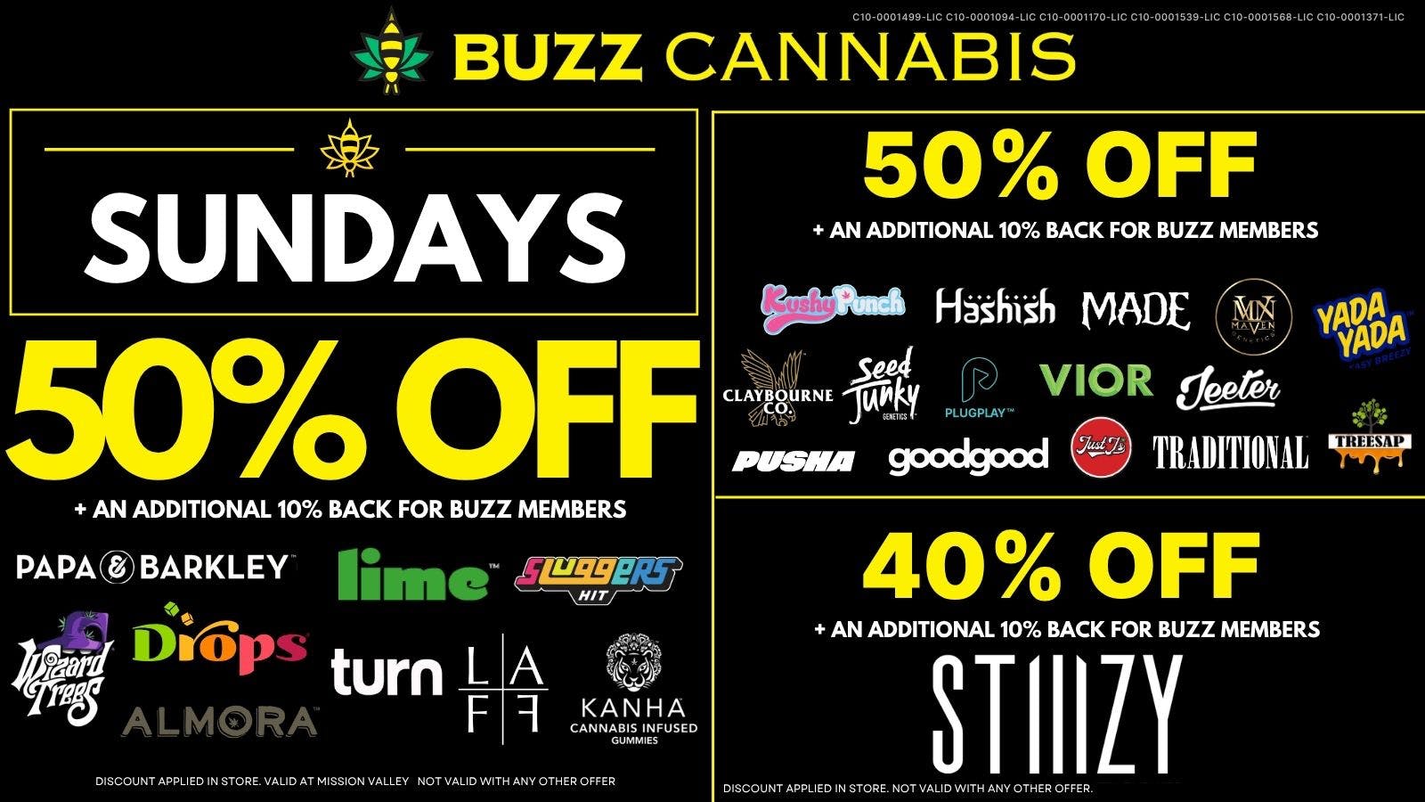 Buzz Cannabis - Mission Valley SUNDAY BUZZ Deals