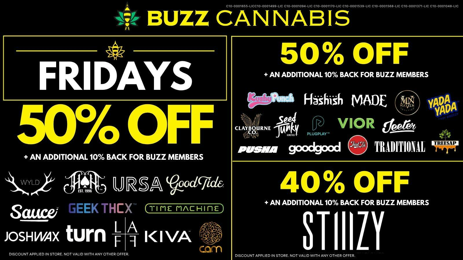 Buzz Cannabis - Wildomar Friday Deals at BUZZ