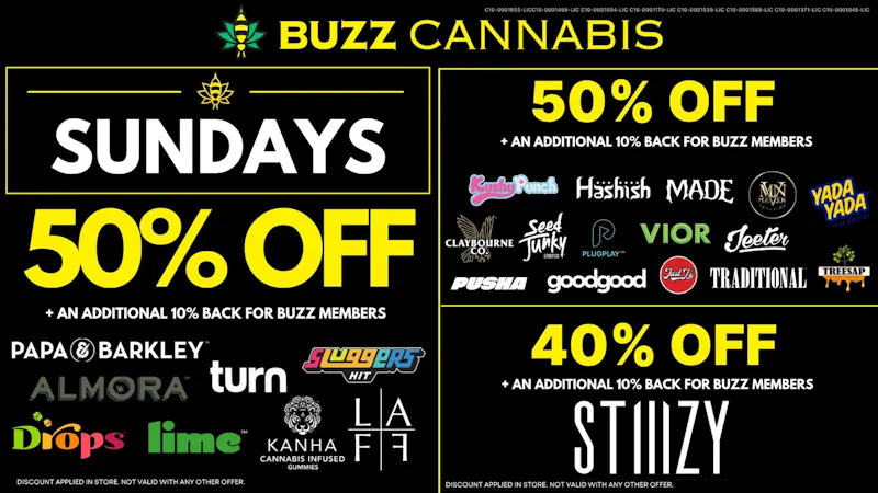 Buzz Cannabis- Lemon Grove Sunday Deals at BUZZ