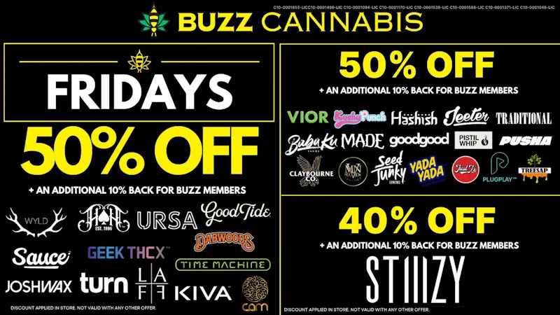 Buzz Cannabis - Sorrento Valley Friday Deals at BUZZ