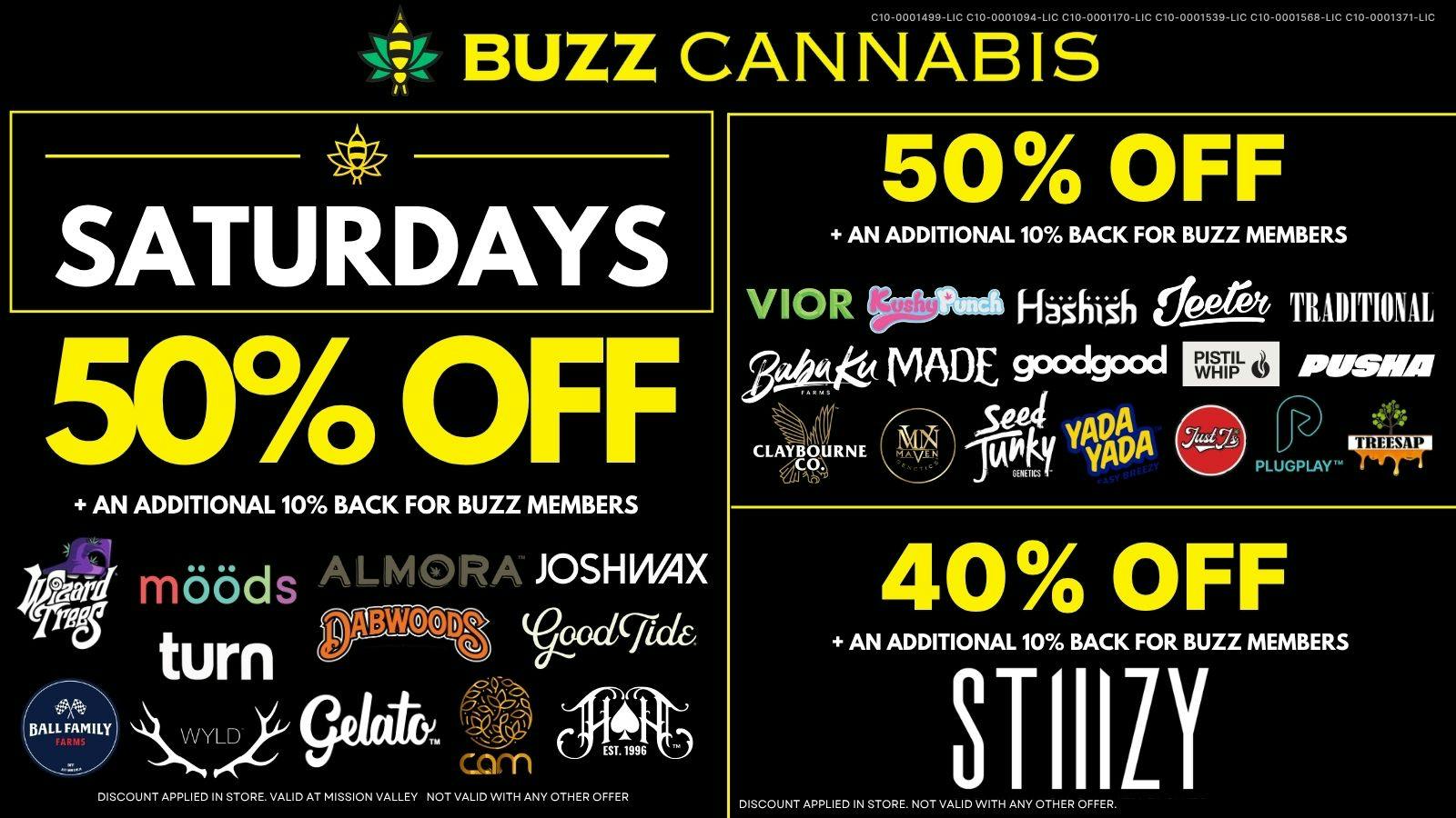 Buzz Cannabis - Sorrento Valley SATURDAY DEALS at BUZZ