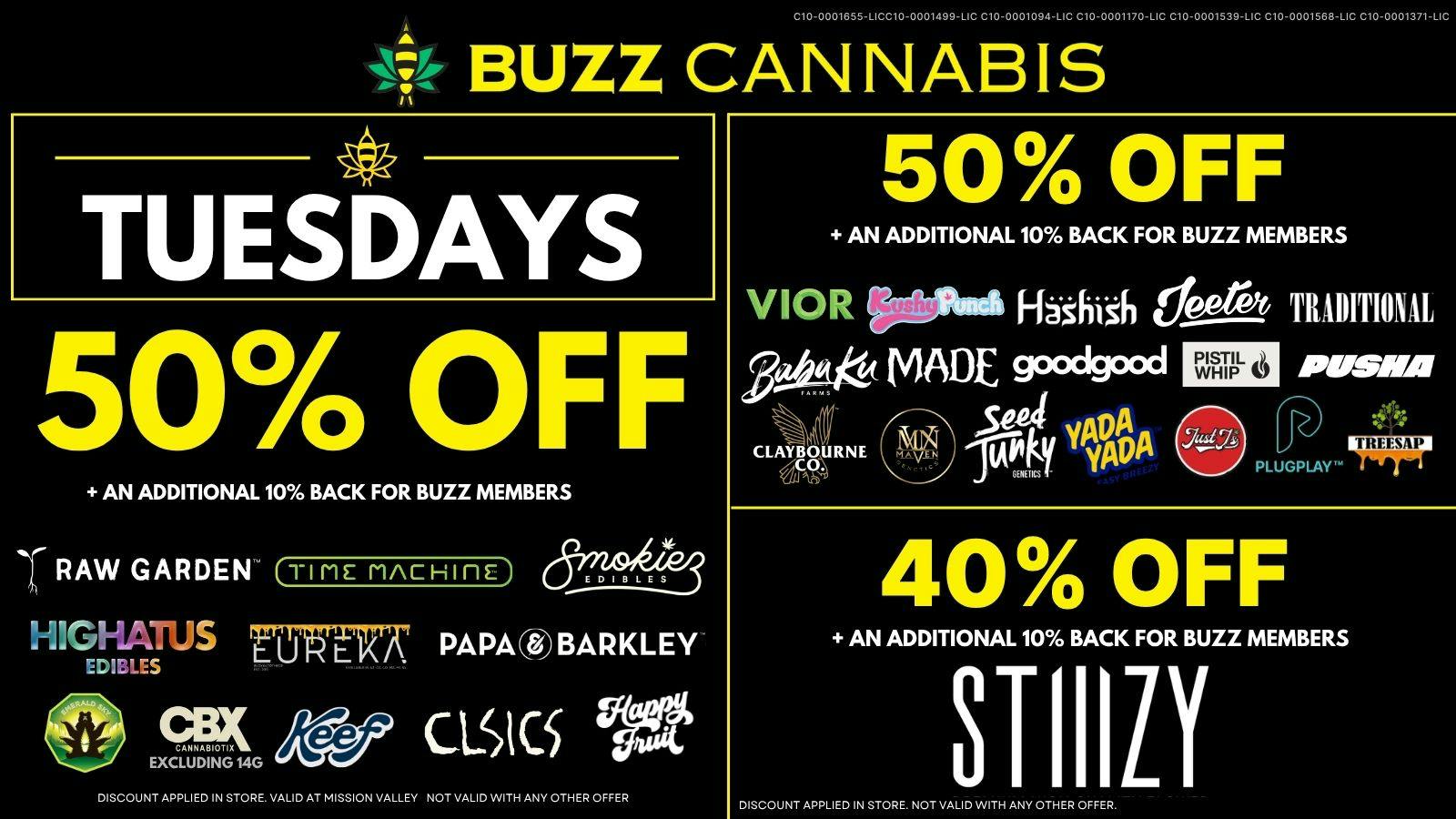 Buzz Cannabis - Mission Valley Tuesday Deals at BUZZ