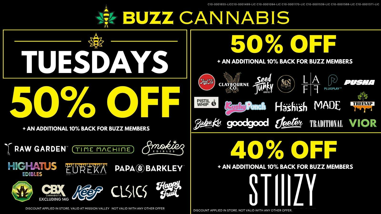 Buzz Cannabis - Mission Valley Tuesday Deals at BUZZ