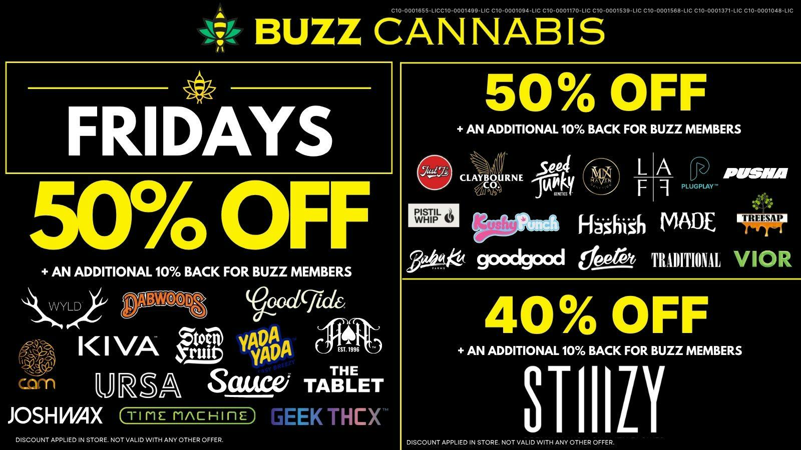 Buzz Cannabis - Sorrento Valley Friday Deals at BUZZ