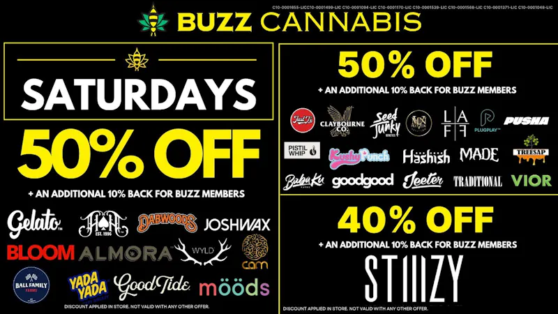 Buzz Cannabis- La Mesa Saturday Deals at BUZZ
