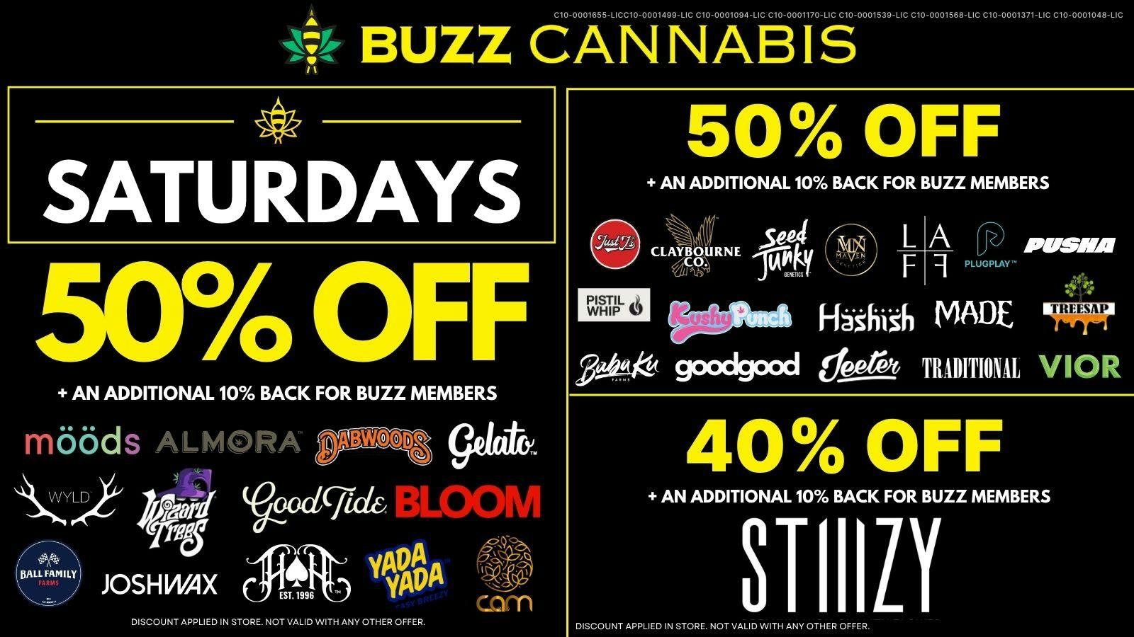 Buzz Cannabis - Wildomar SATURDAY DEALS at BUZZ