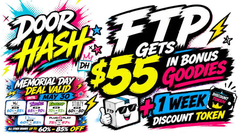 Doorhash FTP - $55 In Bonus Goodies + Week Token Code