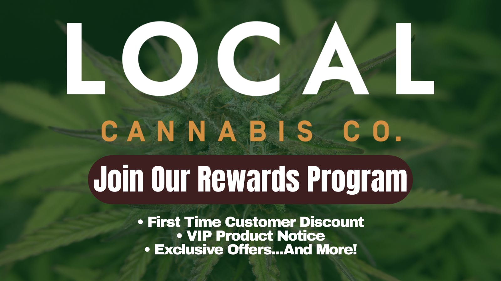 Local Cannabis Company Rewards Program