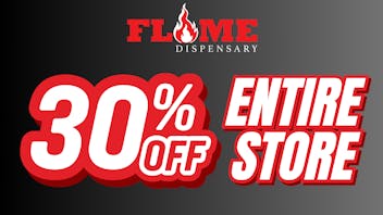 Flame - Antioch 30% Off Entire Store