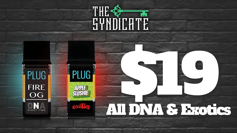 The Syndicate - Desert Hot Springs PlugPlay – All DNA & Exotics - $19