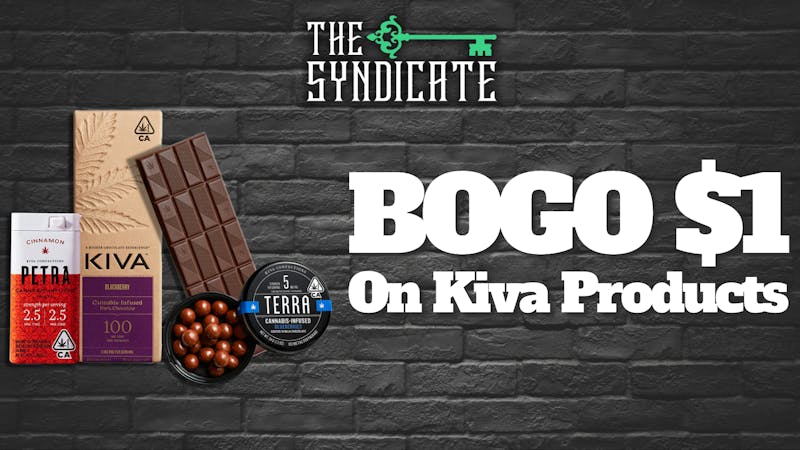 The Syndicate - Woodland Hills (SOCAL CO-OP) Kiva/Terra/Petra - BOGO for $1