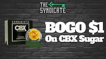 The Syndicate - Woodland Hills (SOCAL CO-OP) CBX Sugar - BOGO for $1
