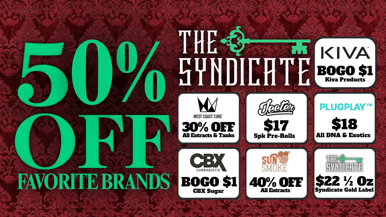 The Syndicate - Tarzana (RDC) Weekly Deals At The Syndicate - Tarzana