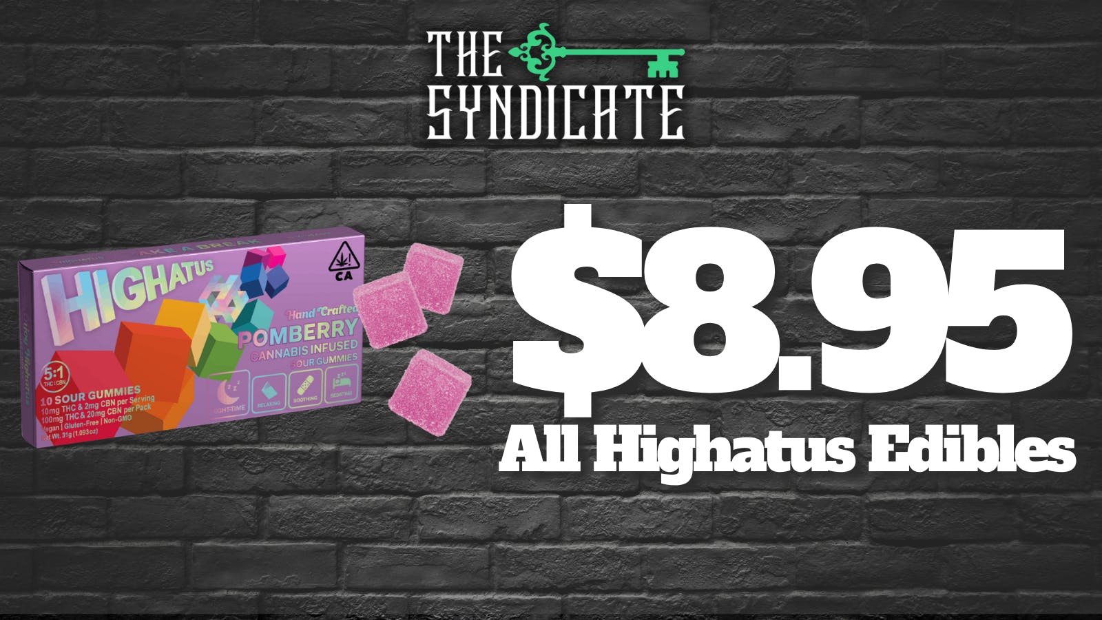 The Syndicate - Riverside Highatus All Edibles - ($8.95)