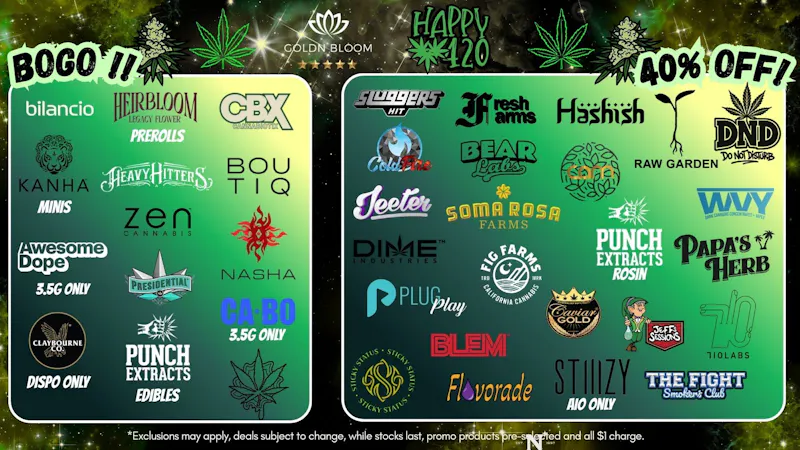 Goldn Bloom - Perris 420 Deals at Goldn Bloom