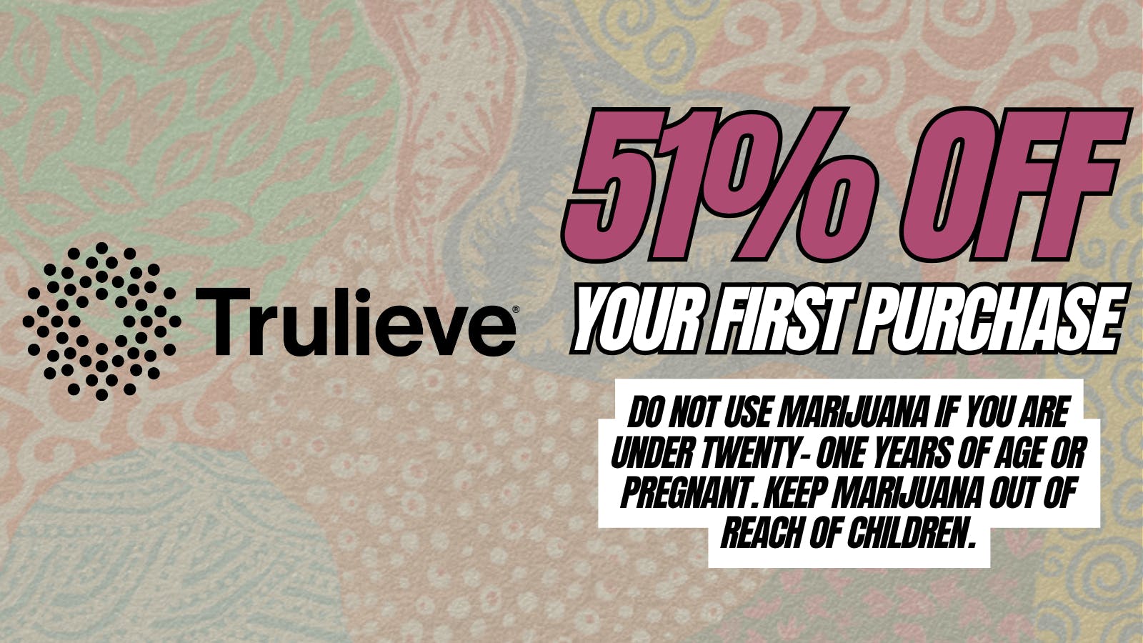 Trulieve Peoria Dispensary Big Savings at Trulieve