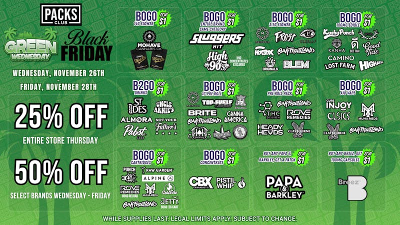 PACKS Weed Dispensary Orange County Green Wednesday - Black Friday Deals