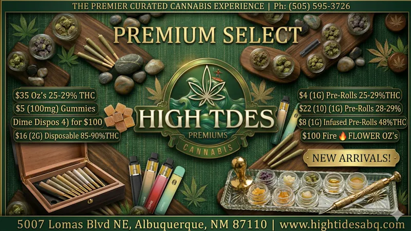 High Tides Dispensary $35OZ'S*$22(10)(1G)PREROLLS*$8(1G)INFUSED PREROLLS