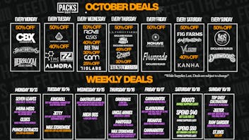 PACKS Weed Dispensary San Gabriel Valley OCTOBER DISCOUNTS + WEEKLY DEALS