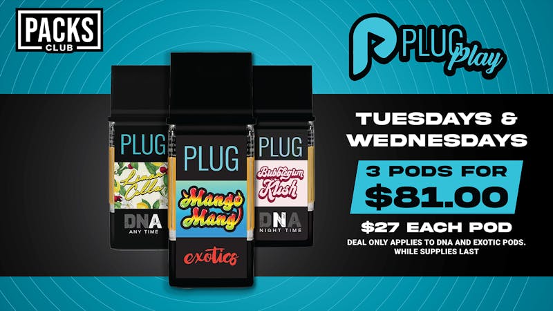 PACKS Weed Dispensary San Gabriel Valley PLUGPLAY 3 FOR $81 OUT THE DOOR