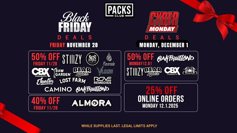 PACKS Weed Dispensary San Gabriel Valley Black Friday + Cyber Monday