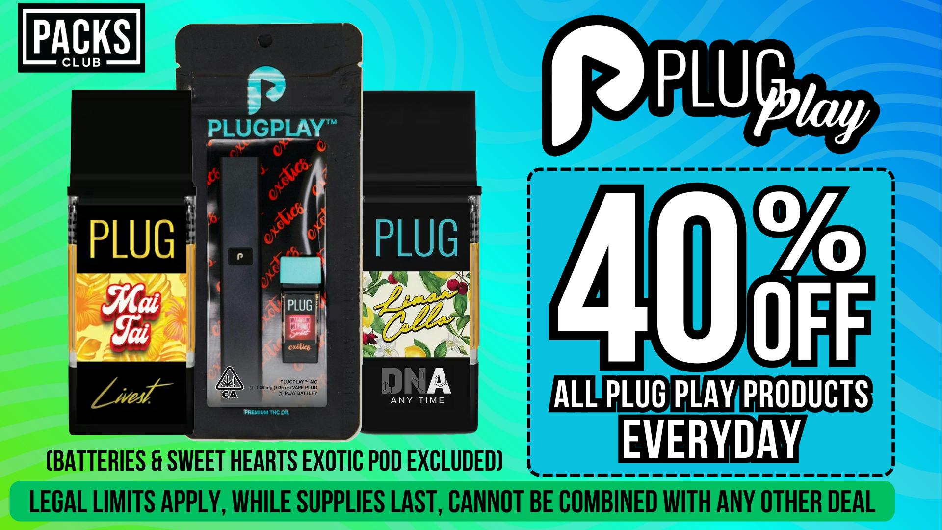 PACKS Weed Dispensary San Gabriel Valley 40% OFF PLUGPLAY EVERYDAY
