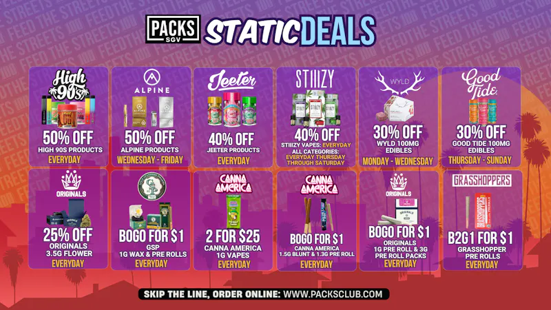 PACKS Weed Dispensary San Gabriel Valley STATIC DEALS @ PACKS SGV