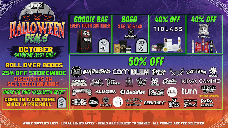 PACKS Weed Dispensary San Gabriel Valley 10/31 HALLOWEEN DEALS