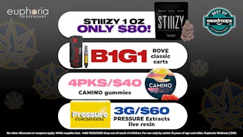 Euphoria Wellness - Marijuana Dispensary $80 STIIIZY 1oz | B1G1 Rove Classic Cartridges