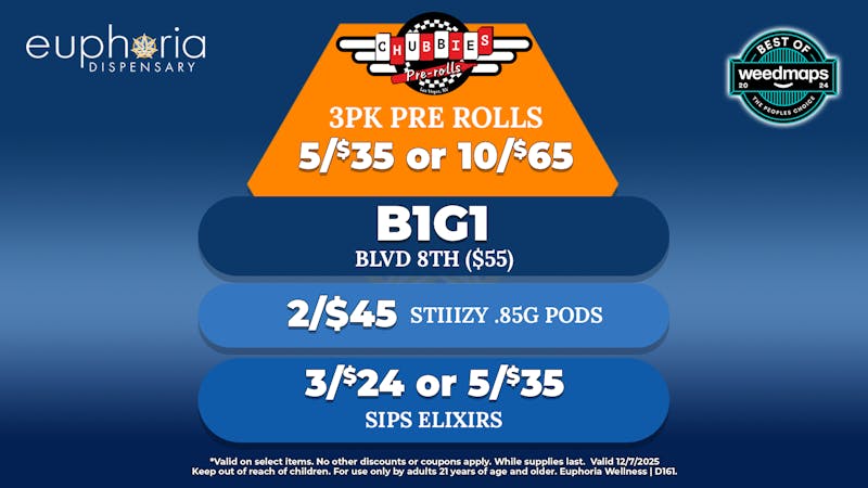 Euphoria Wellness - Marijuana Dispensary B1G1 BLVD 8ths | 3pk Pre-rolls 5/$35 or 10/$65