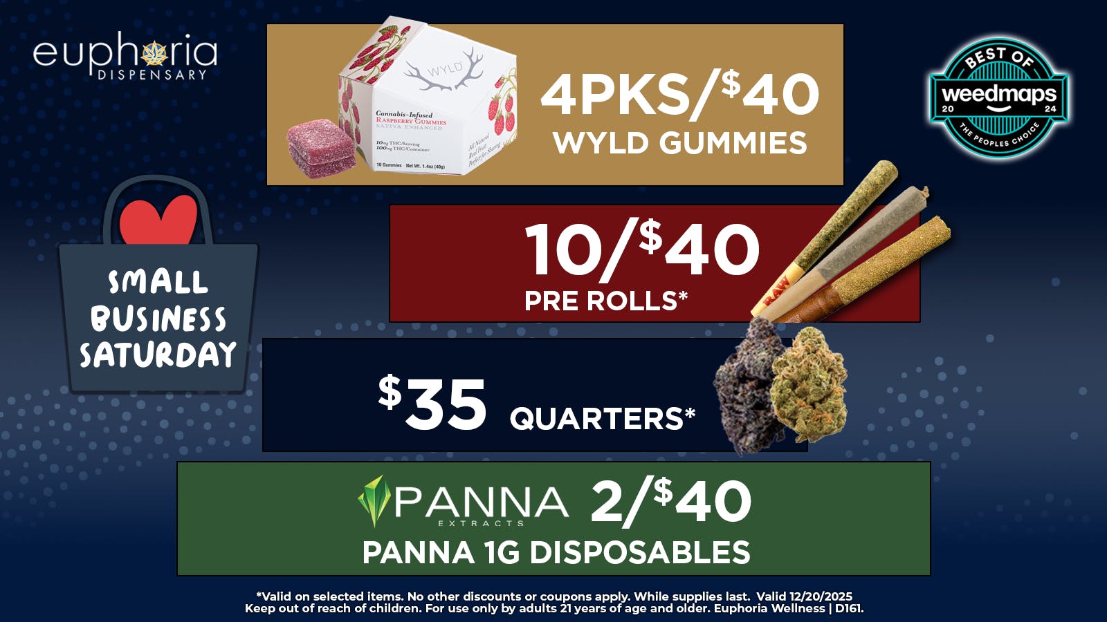 Euphoria Wellness - Marijuana Dispensary $35 Quarters | 4/$40 Wyld | 10/$40 pre-rolls
