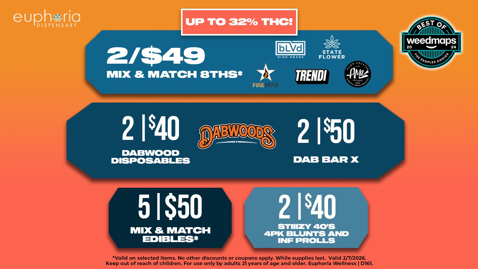 Euphoria Wellness - Marijuana Dispensary 2/$49 Mix & Match 8ths | 2/$40 DabWoods 1g Dispos