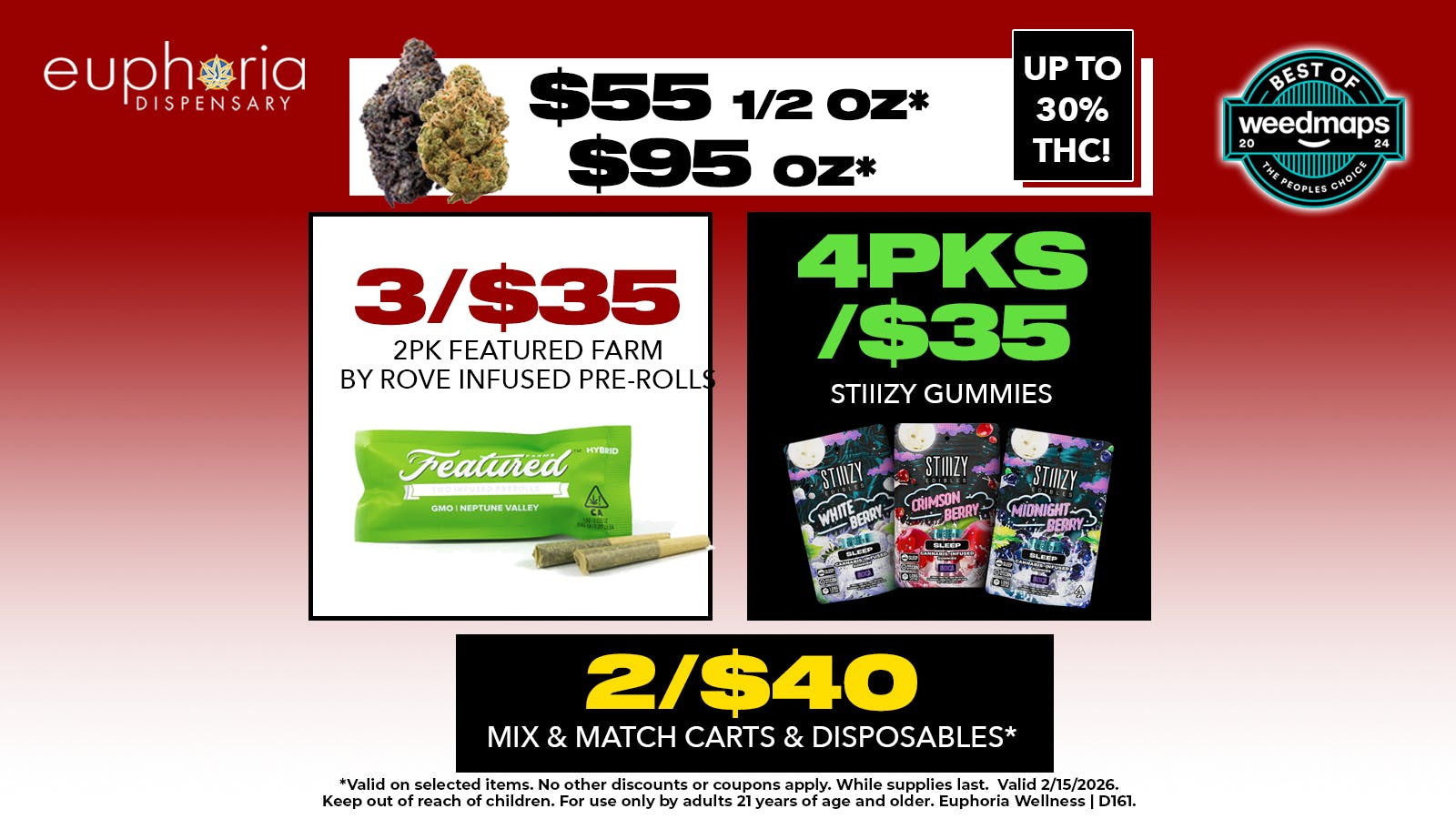Euphoria Wellness - Marijuana Dispensary $55 1/2 - $95 1oz | 3/$35 Featured Farms 2pk IPR