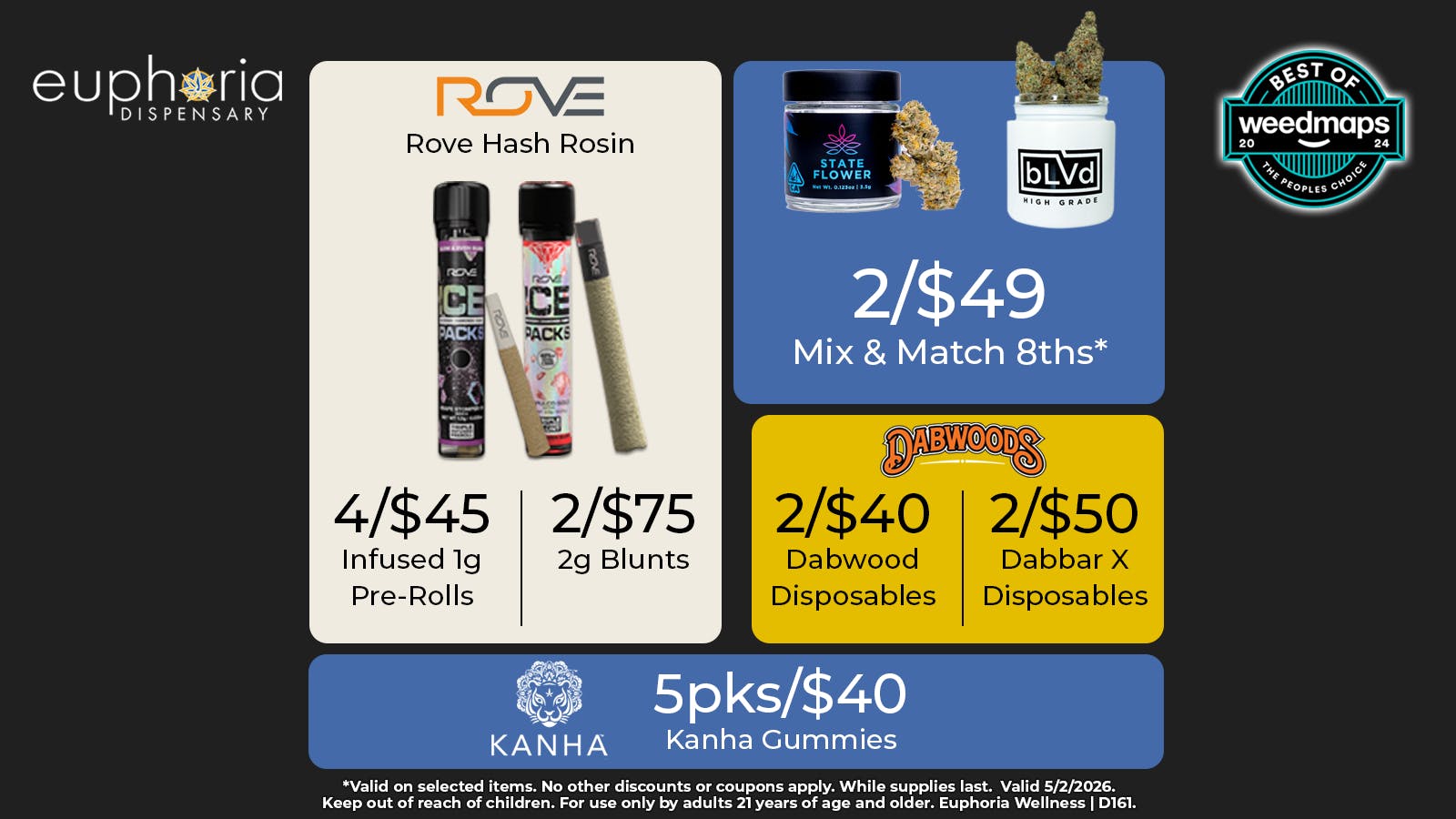 Euphoria Wellness Delivery - Henderson / Green Valley 4/$45 Rove Hash Rosin Infused 1g PRs | 2/$49 8ths