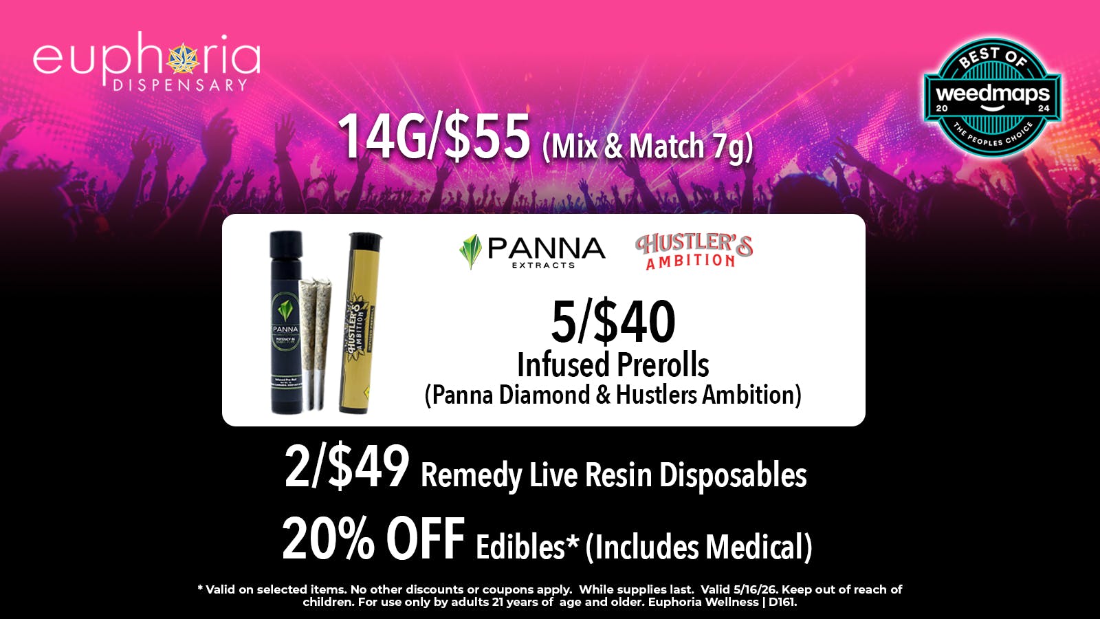Euphoria Wellness Delivery - West LV 14g/$55 Mix & Match 7g | 20% Off ALL Edibles