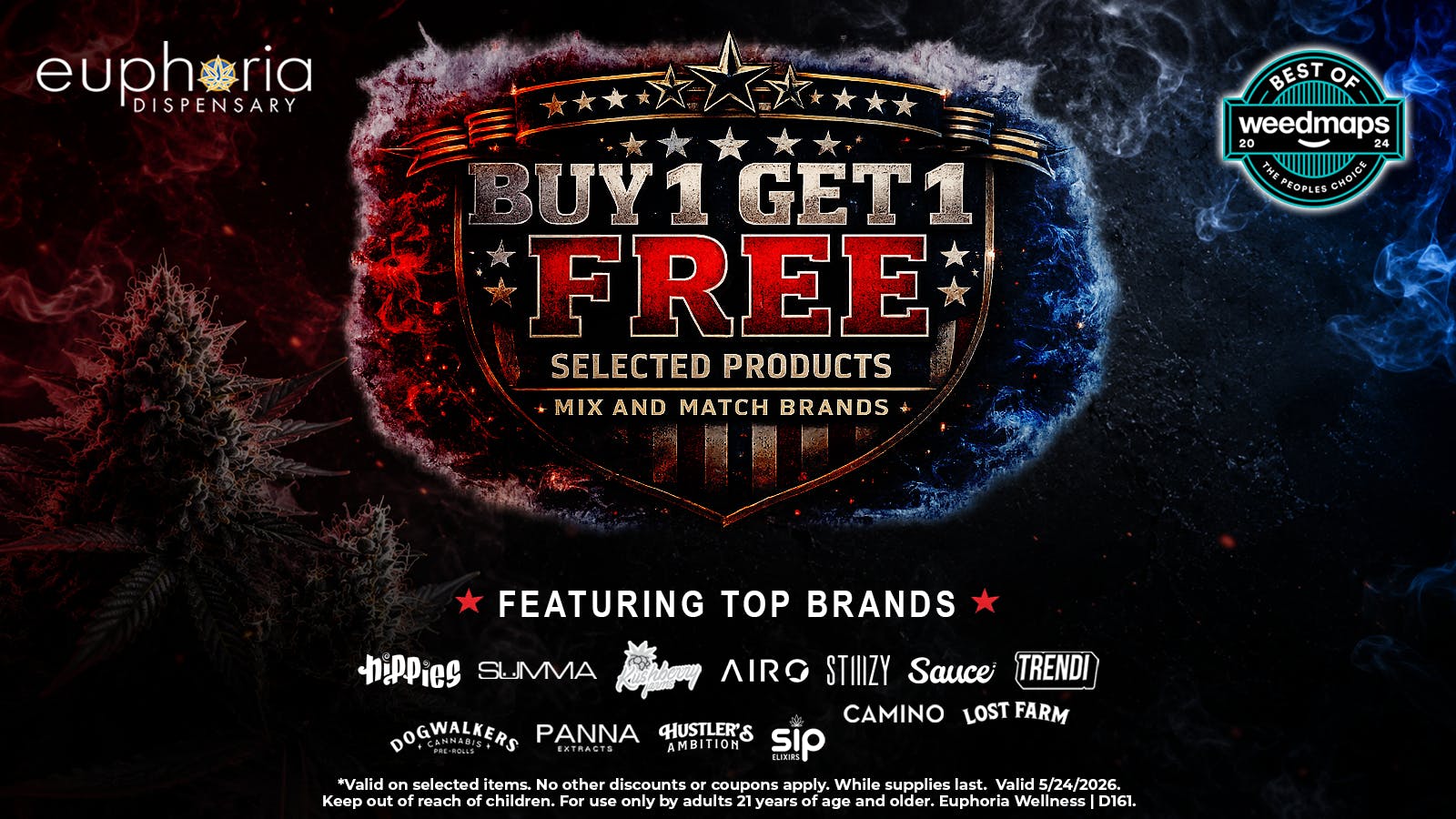 Euphoria Wellness - Marijuana Dispensary Buy 1 Get 1 FREE Selected Products!