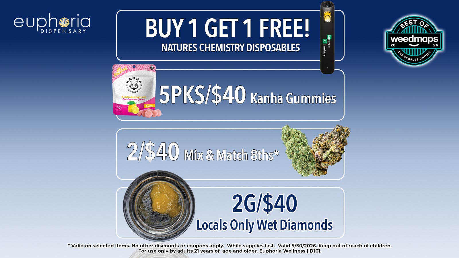 Euphoria Wellness - Marijuana Dispensary Buy 1 Get 1 Free Natures Chemistry Disposables