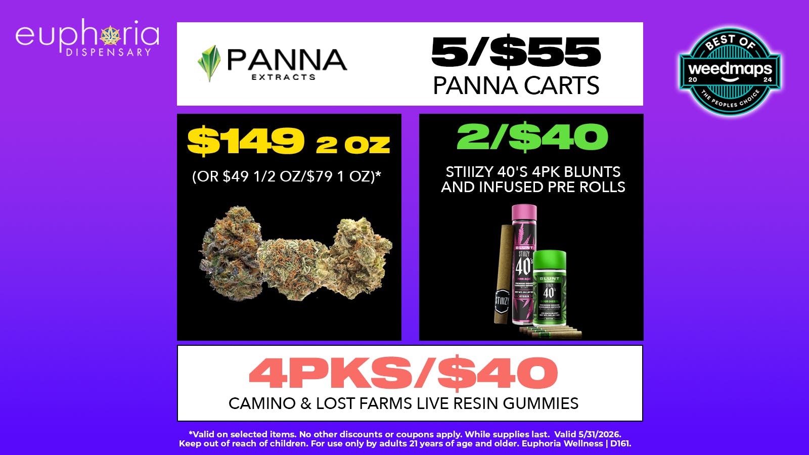 Euphoria Wellness - Marijuana Dispensary 5/$55 Panna Cartridges | $149 2oz