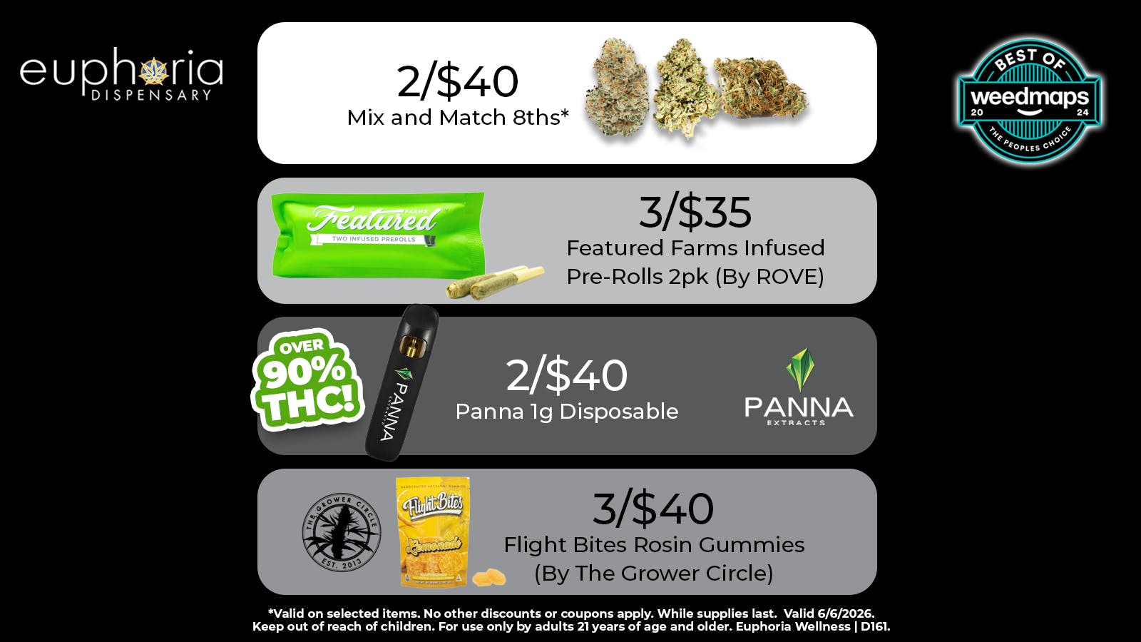Euphoria Wellness - Marijuana Dispensary 2/$40 Mix & Match 8ths | 3/$40 Flight Bite Gummies