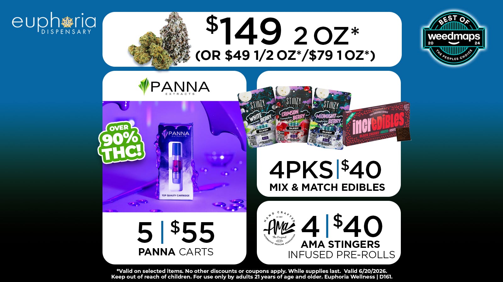 Euphoria Wellness - Marijuana Dispensary $149 2oz - $79 1oz | 5/$55 Panna Cartridges